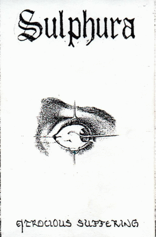 Sulphura : Atrocious Suffering